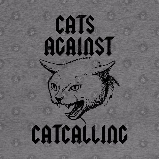cats against catcalling by remerasnerds